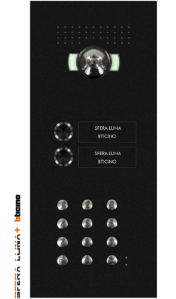 Video Parlofonie SFERA LUNA+2 Push-buttons keypad High-End Bticino