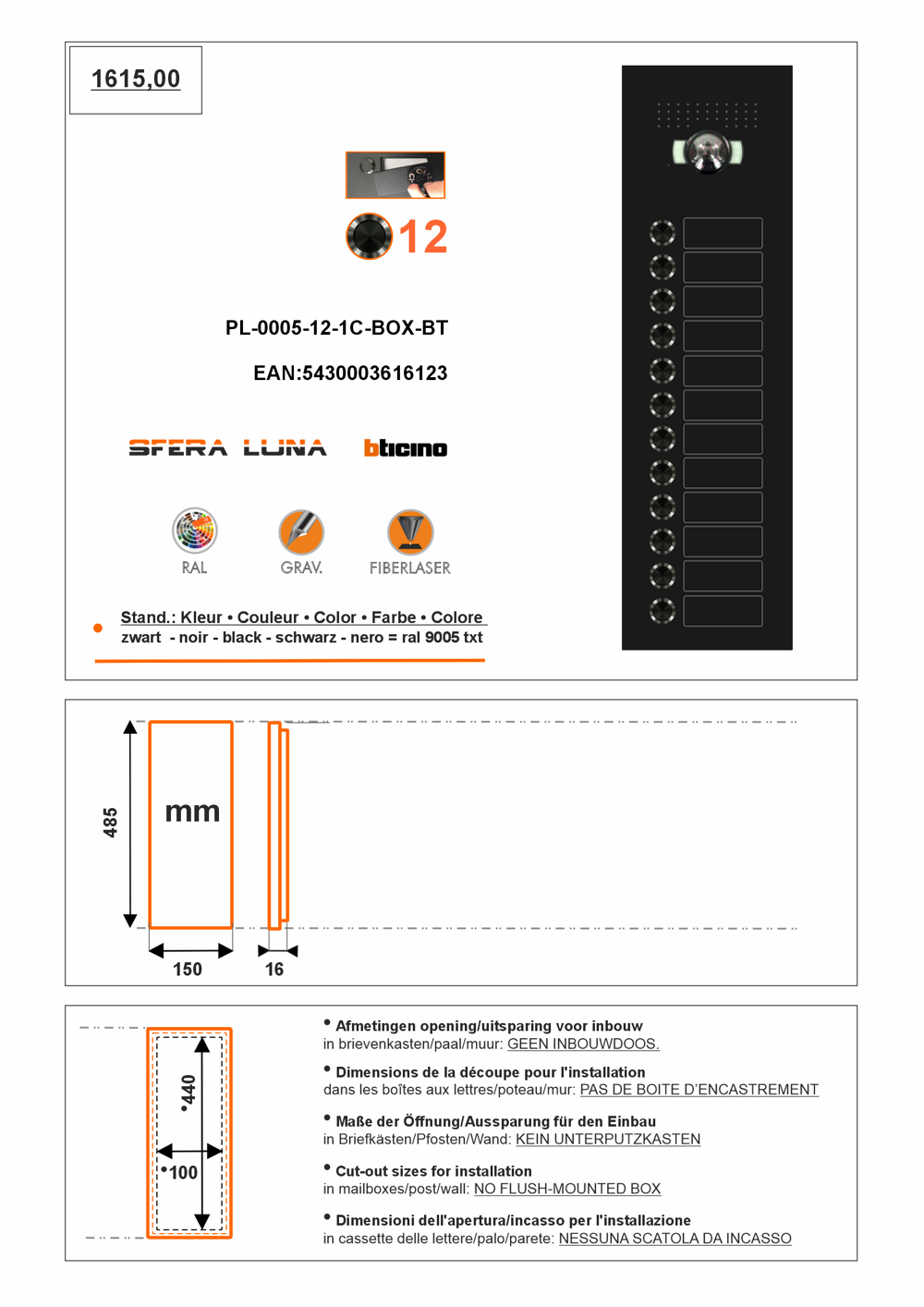 SFERA LUNA  BOX 12 Belknoppen DEURSTATION VIDEO PARLOFONIE Bticino