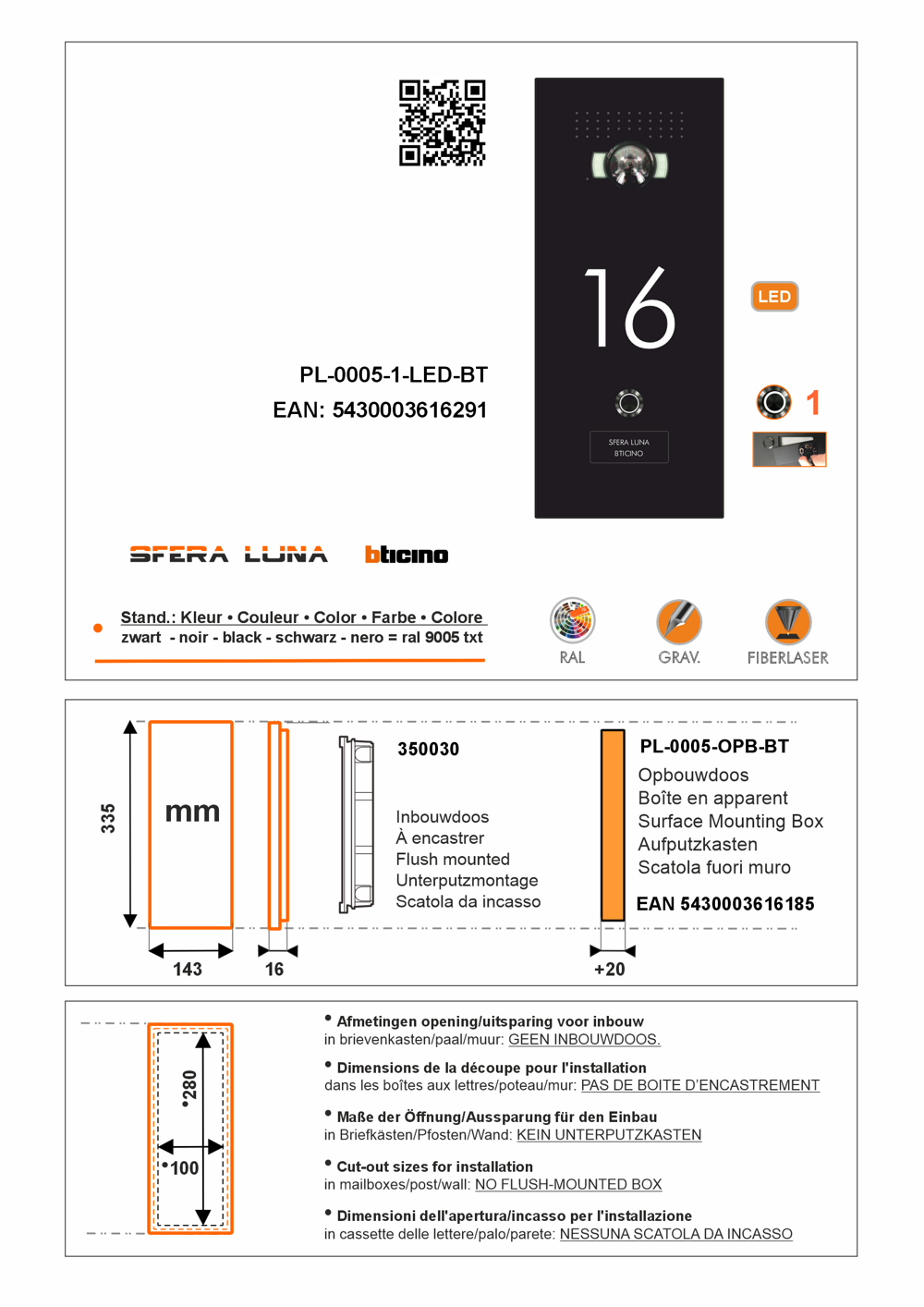 SFERA LUNA+1 Numero Civico LED Frontale per pulsantiera videocitofonica di Bticino