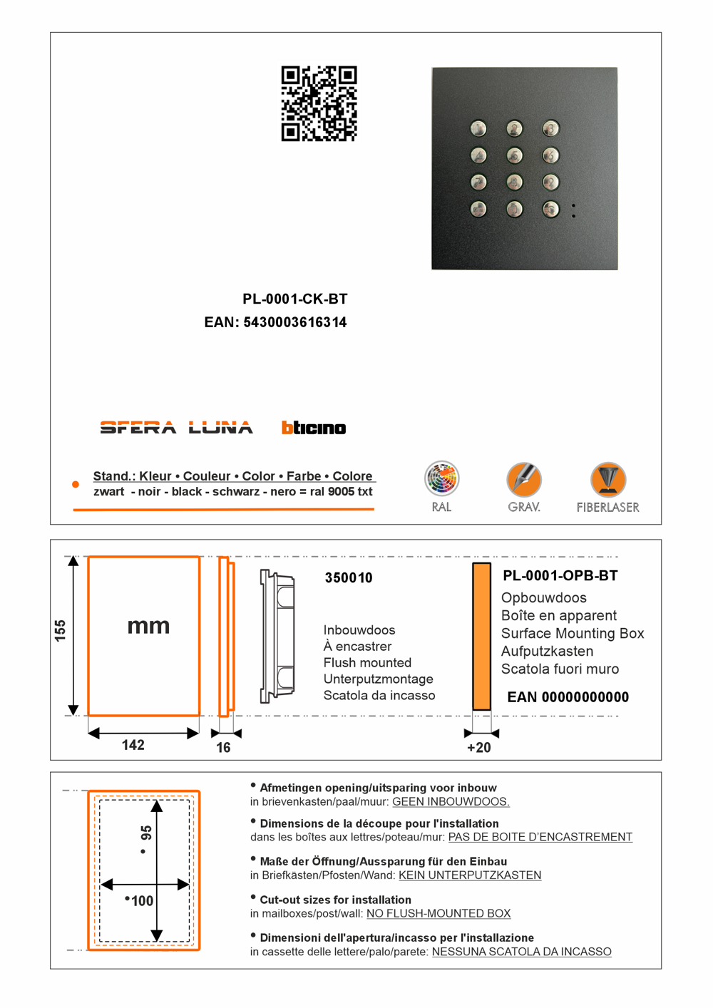 SFERA LUNA Code Keypad  High-End Module Bticino(stand alone) (350010)