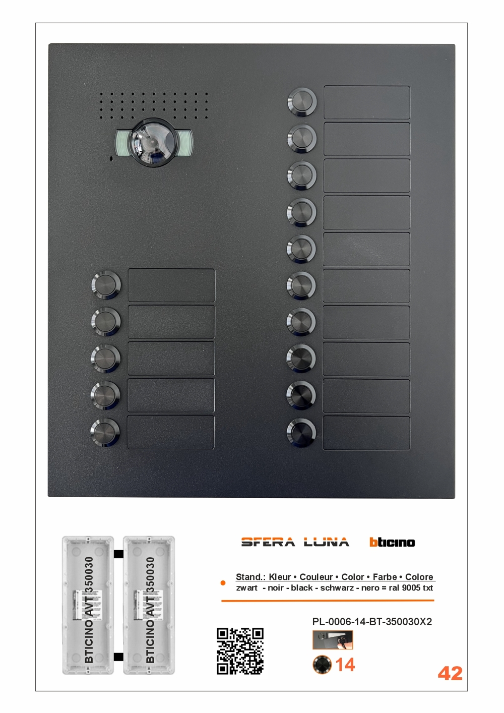 SFERA LUNA+ 10 → 16 Call Buttons for Audio/Video door entry system Bticino (3500030+3500030)