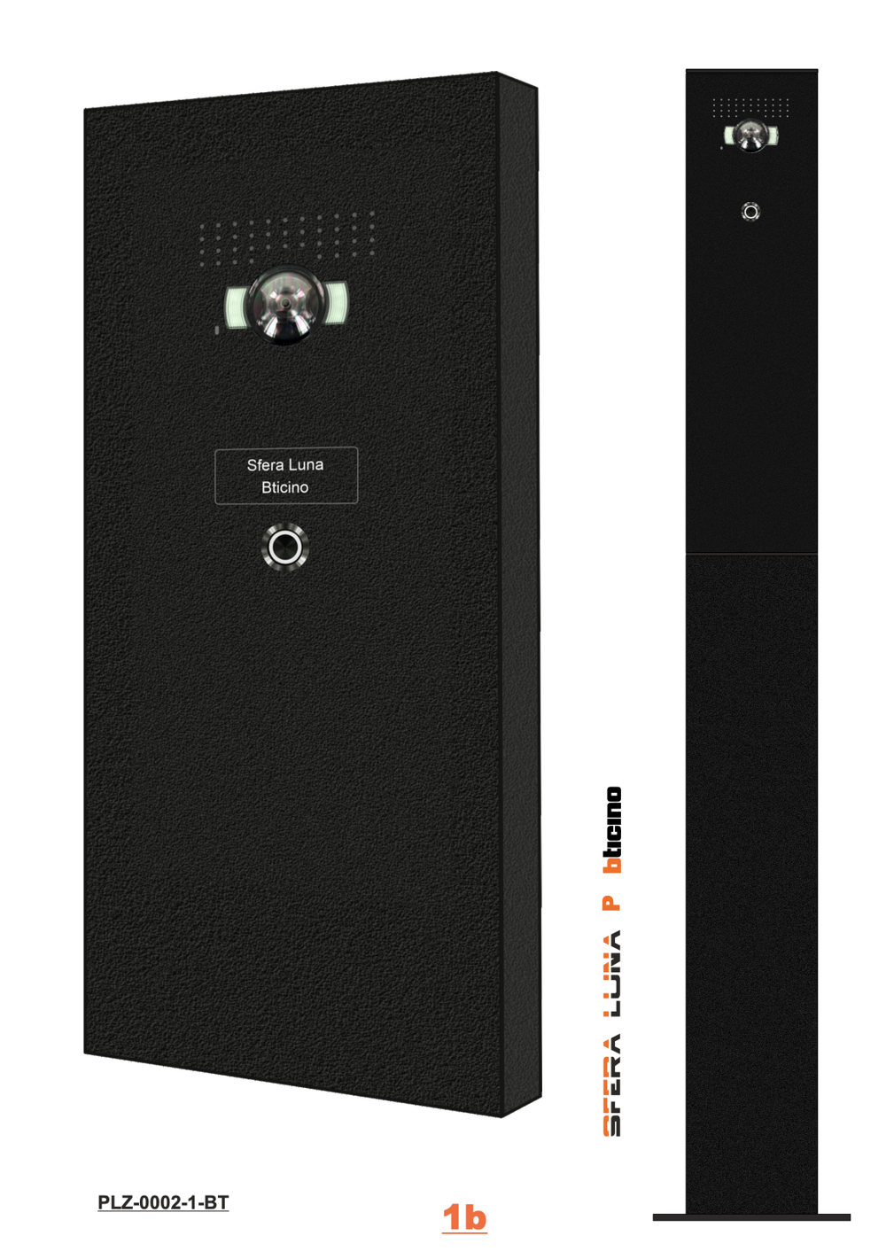 SFERA LUNA VIDEO INTERCOM COMMUNICATION COLUMN - HIGH-END - FLUSH-MOUNTED BTICINO COMPONENTS SFERA LUNA VIDEO INTERCOM COMMUNICATION COLUMN - HIGH-END - FLUSH-MOUNTED BTICINO COMPONENTS