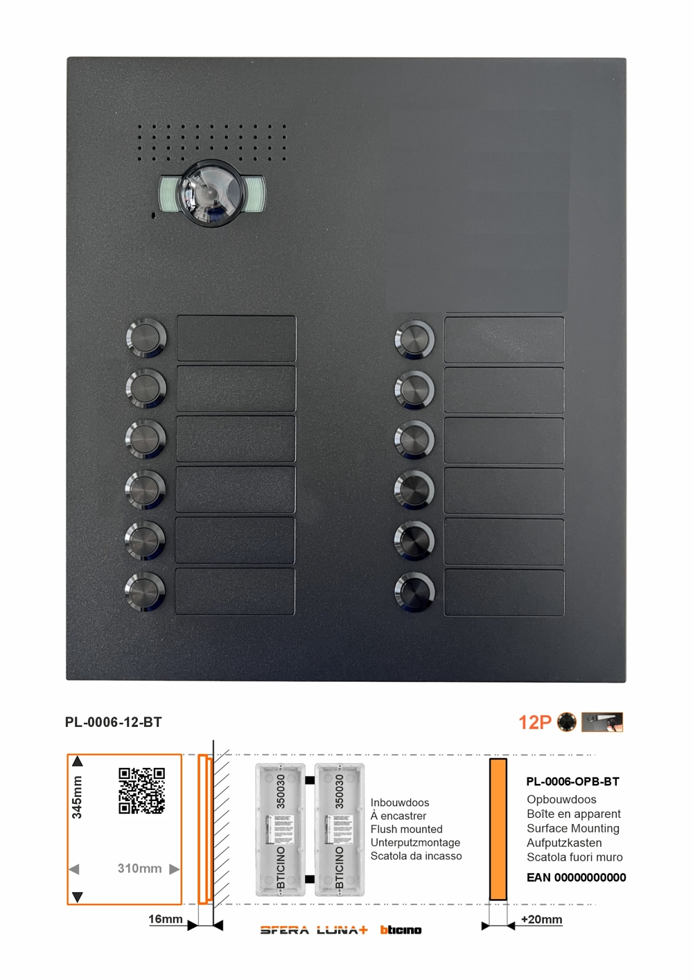 SFERA LUNA 12 Call Buttons for Audio/Video door entry system Bticino (350030+350030)