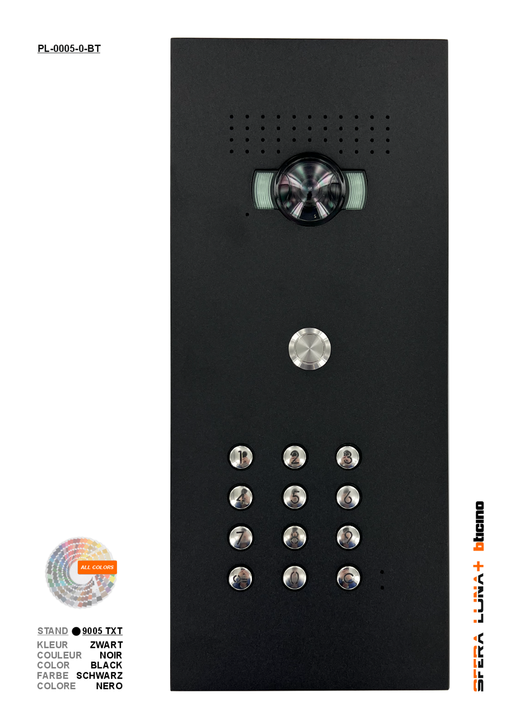 SFERA LUNA+ Keypad Video Parlofonie High-End Bticino SFERA LUNA+ Keypad Video Parlofonie High-End Bticino