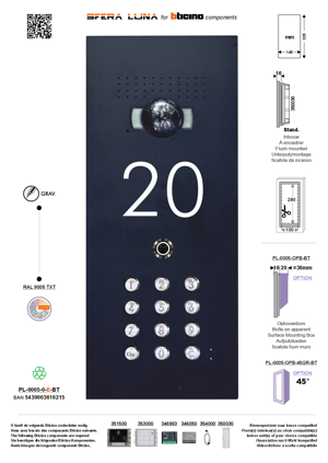 SFERA LUNA+ CODELOCK-/TASTATUR und HAUSNUMMER EINGRAVIERT VIDEO-SPRECHANLAGEN HIGH-END BTICINO